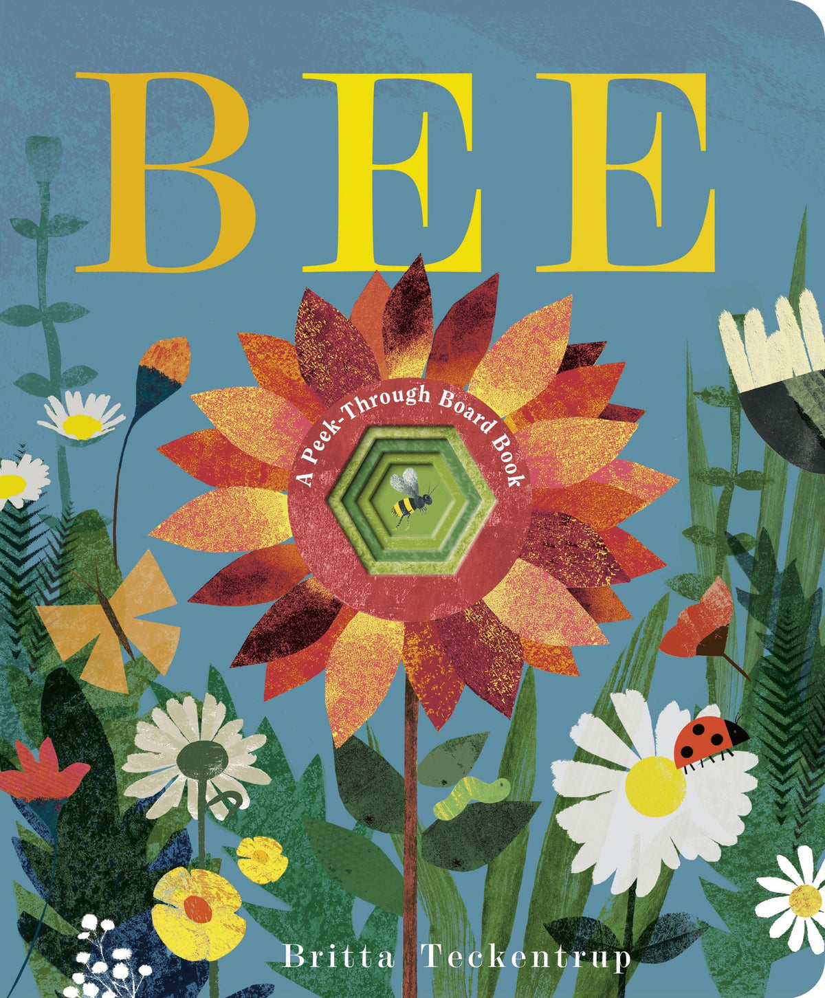 The cover of the childrens book Bee: A Peek-Through Board Book by Britta Teckentrup