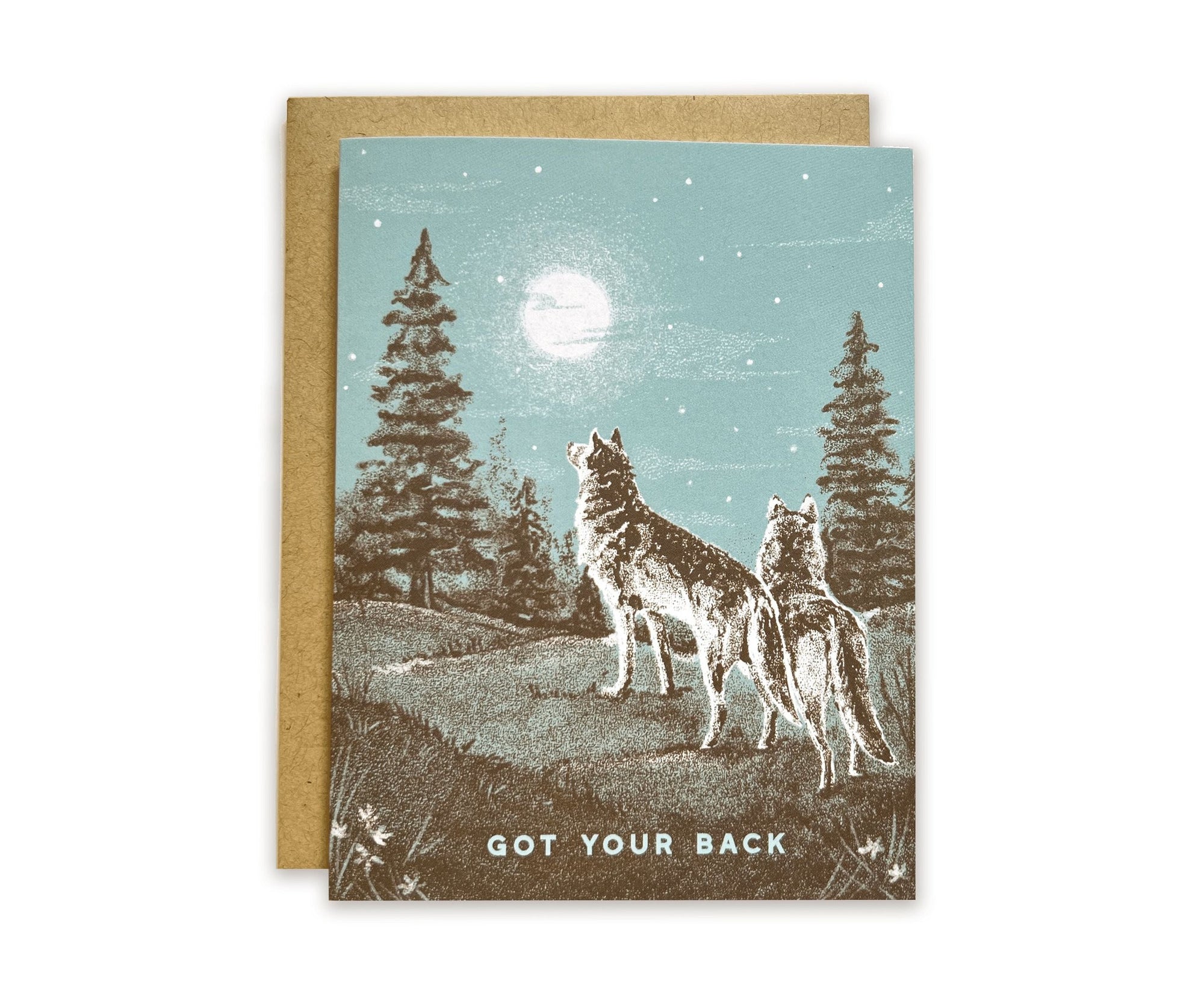 A Got Your Back Wolf Pack Greeting Card with two wolves looking at the moon and saying got your back, made by The Wild Wander.